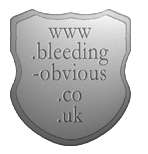www.bleeding-obvious.co.uk