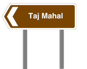 Sign to Taj Mahal